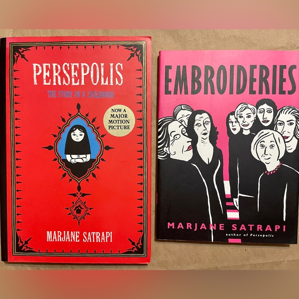 Two Graphic Novels: Persepolis + Embroideries